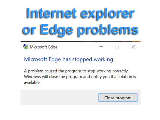 Internet explorer or Edge problems