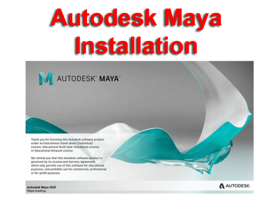 Autodesk Maya Software Installation