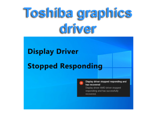 Toshiba graphics or display driver