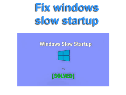 Windows 10 slow startup